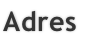 Adres